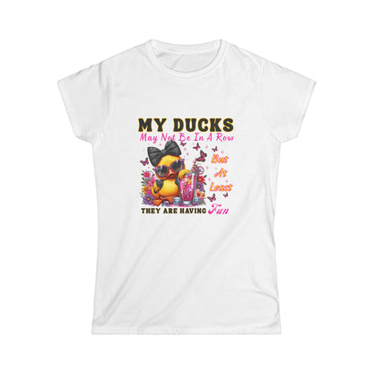 Women's Tee - Cute Duck Have My Ducks in a Row Statement T-Shirt