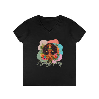Prayer Always V-Neck T-Shirt - Inspirational Women's Tee
