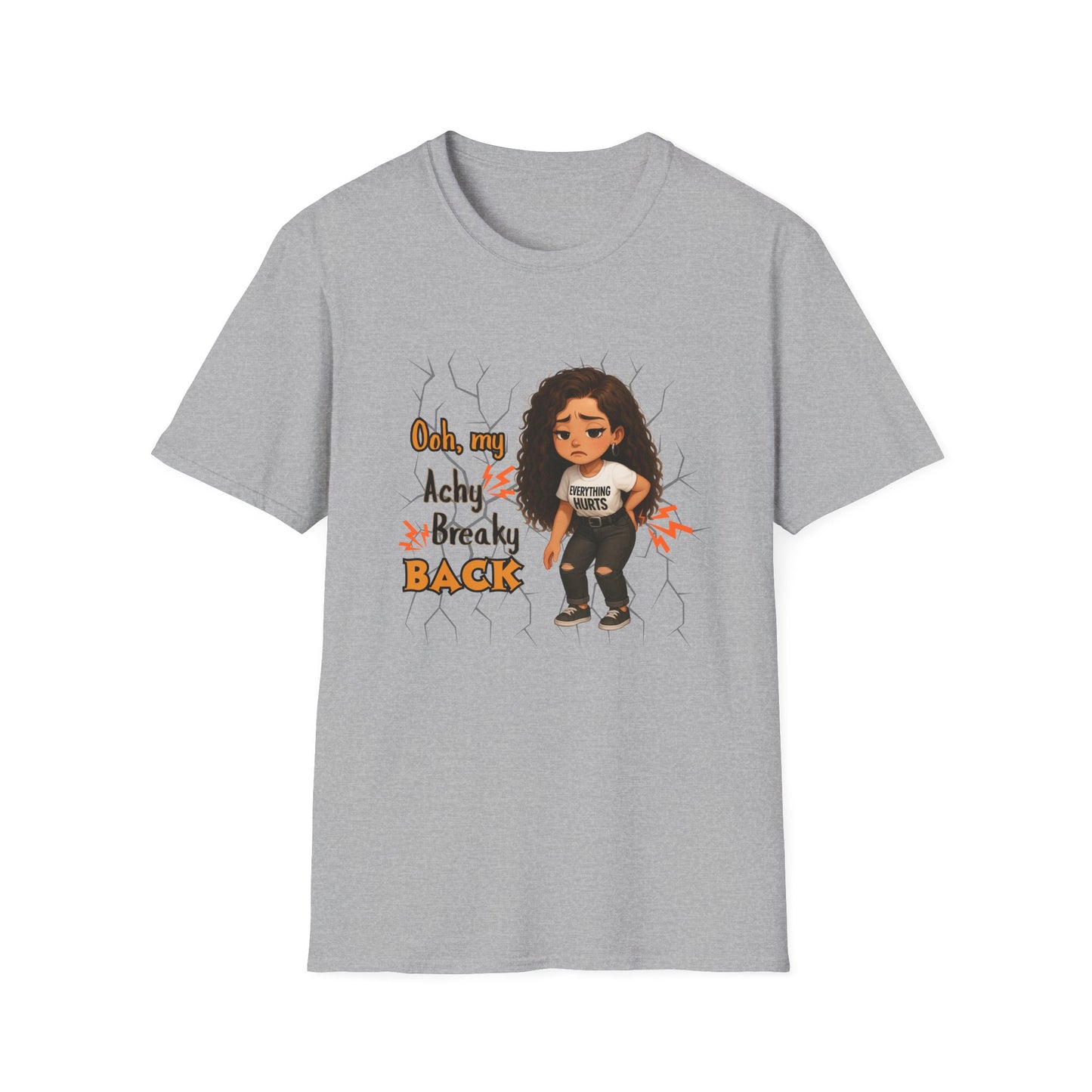 Funny Unisex T-Shirt: 'Achy Breaky Back' Shirt - Woman Version