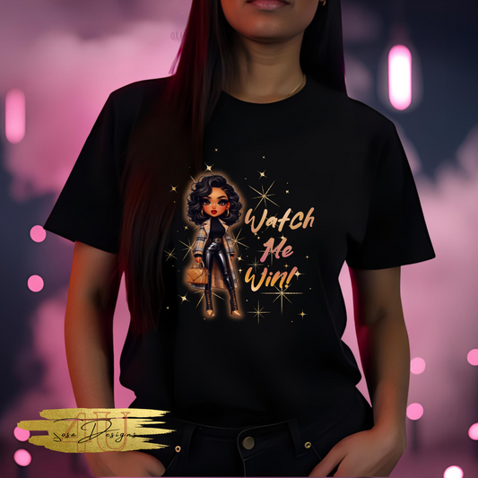 Watch Me Win Tee