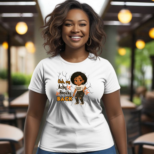 Unisex Funny T-Shirt - "Achy Breaky Back" Humor T-shirt