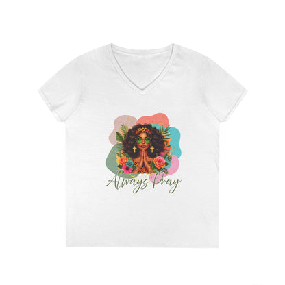 Prayer Always V-Neck T-Shirt - Inspirational Women's Tee