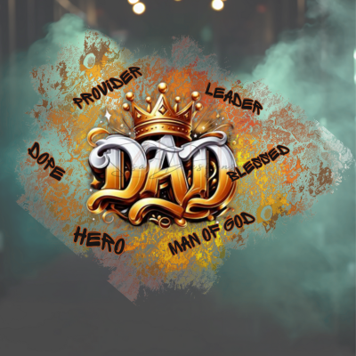 Motivational Inspired Dad T-shirt- Digital File