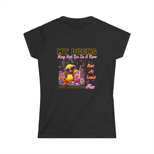 Women's Tee - Cute Duck Have My Ducks in a Row Statement T-Shirt