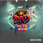 King Dad Inspirational T-shirt -White Letters - Digital File