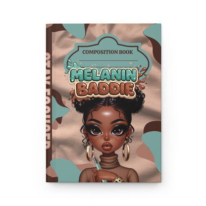 Melanin Baddie Hardcover Journal — Composition Book Notebook for Black Girl Magic, Self-Love & Daily Notes