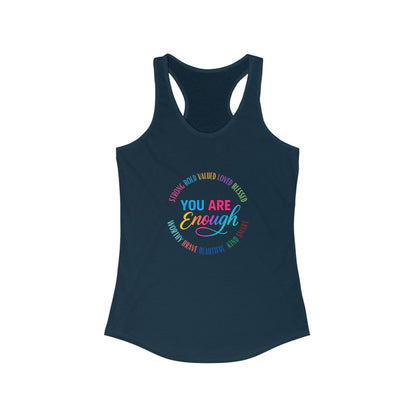 Empowering Women's Racerback Tank - "You Are Enough" Inspirational Tee, Motivational Workout Top, Fitness Apparel, Gift for Her